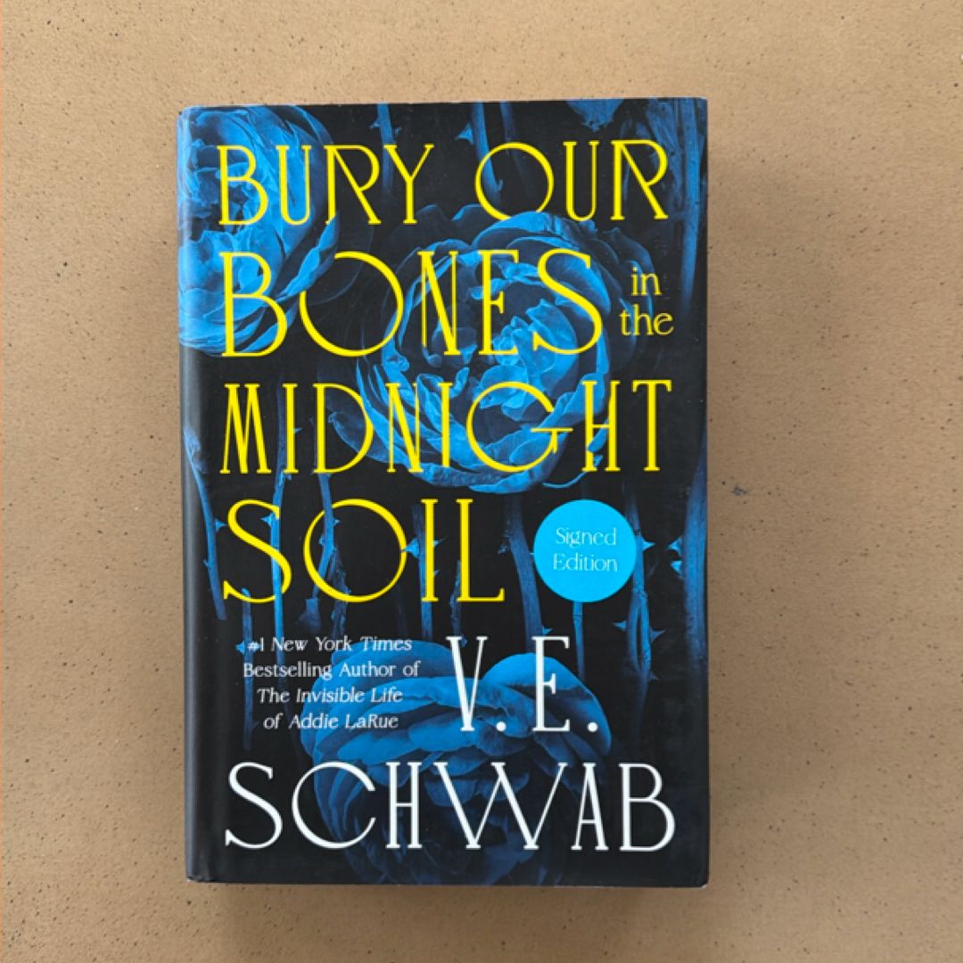 Bury Our Bones in the Midnight Soil