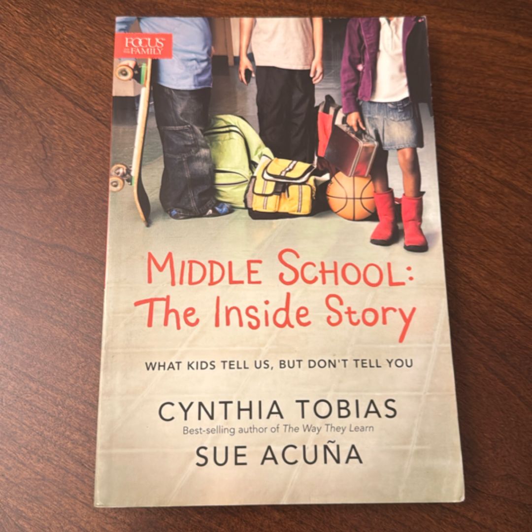 Middle School: the Inside Story