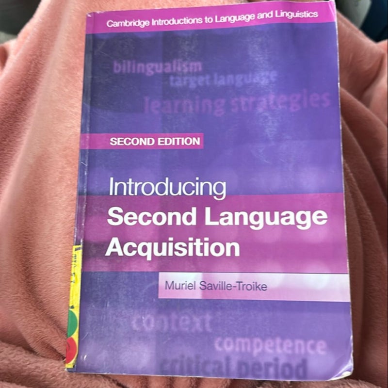 Introducing Second Language Acquisition 