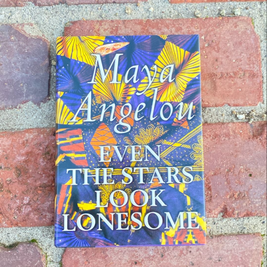 Even the Stars Look Lonesome