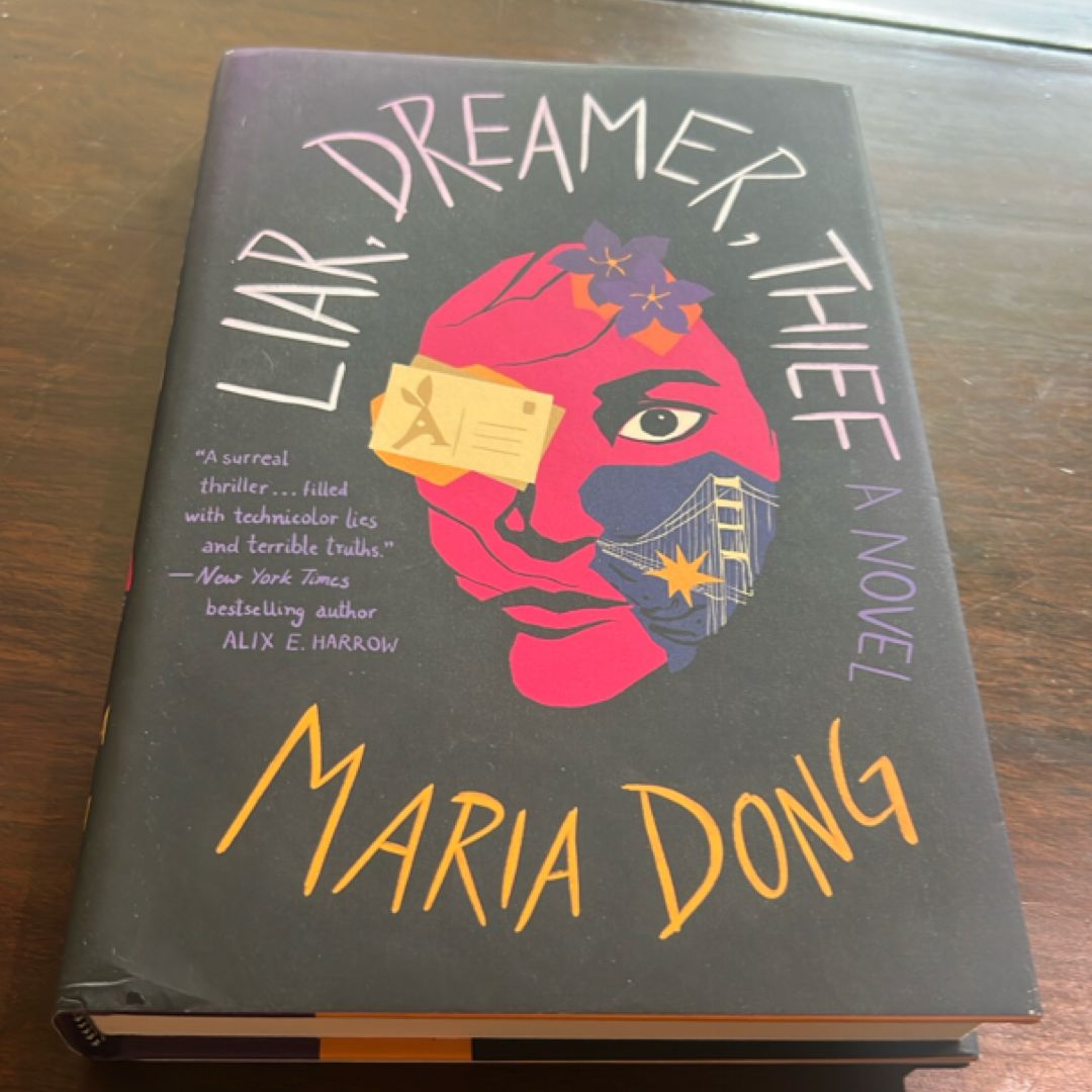 Liar, Dreamer, Thief