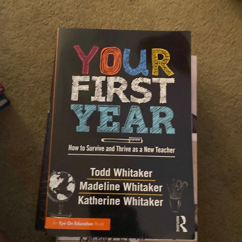 Your First Year