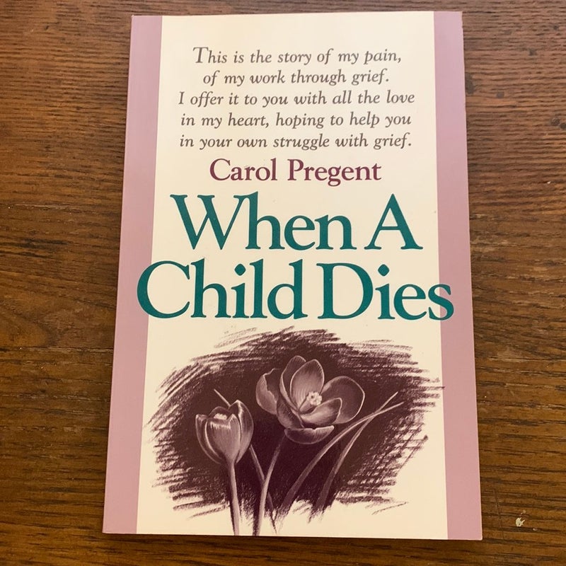 When a Child Dies