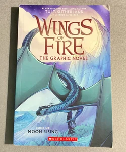 Moon Rising: a Graphic Novel (Wings of Fire Graphic Novel #6)