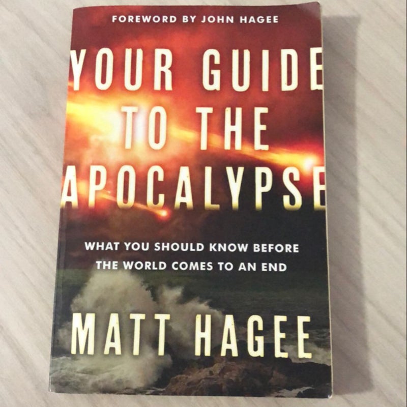 Your Guide to the Apocalypse