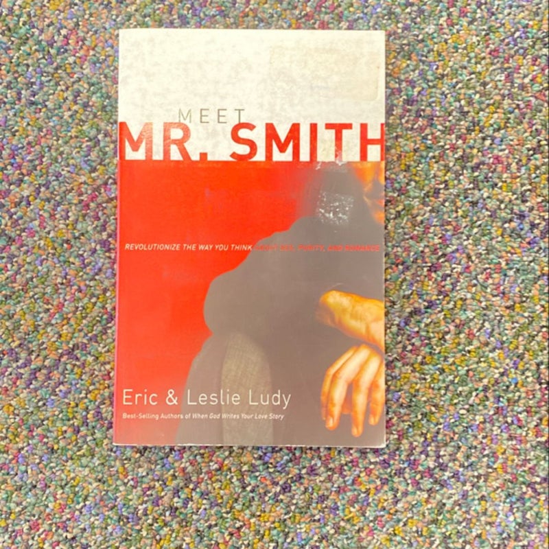 Meet Mr Smith