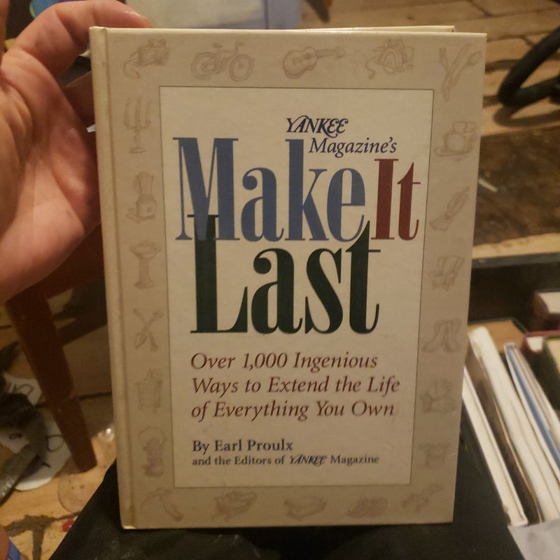 Yankee Magazine's Make It Last