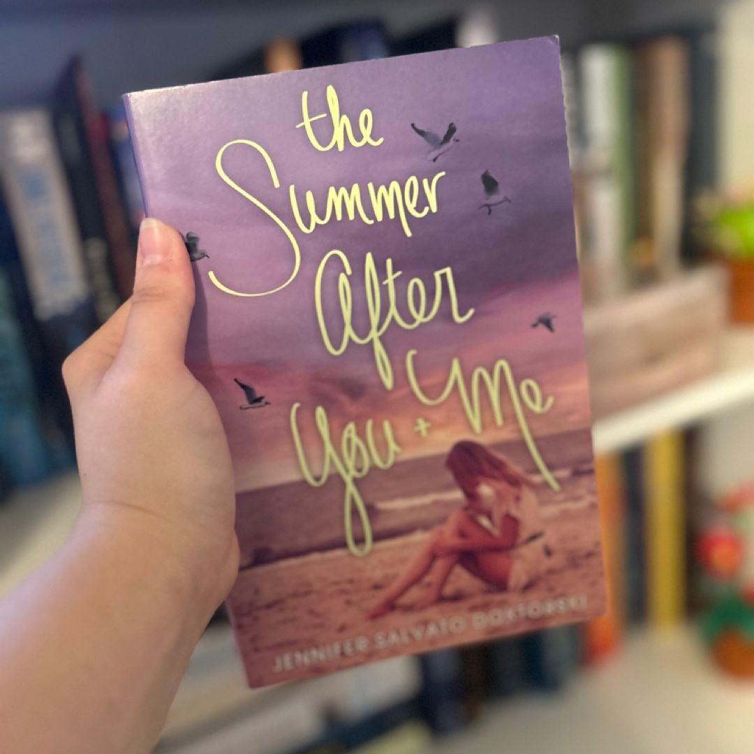 The Summer after You and Me