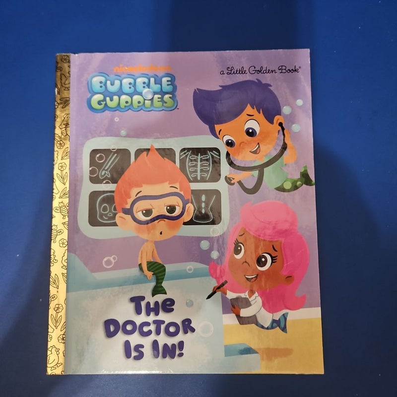 The Doctor Is in! (Bubble Guppies)