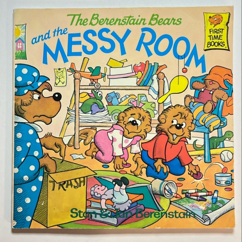 The Berenstain Bears and the Messy Room