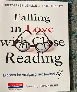 Falling in Love with Close Reading
