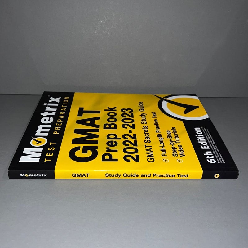 GMAT Prep Book 2022-2023 - GMAT Study Guide Secrets, Full-Length Practice Test, Step-By-Step Video Tutorials