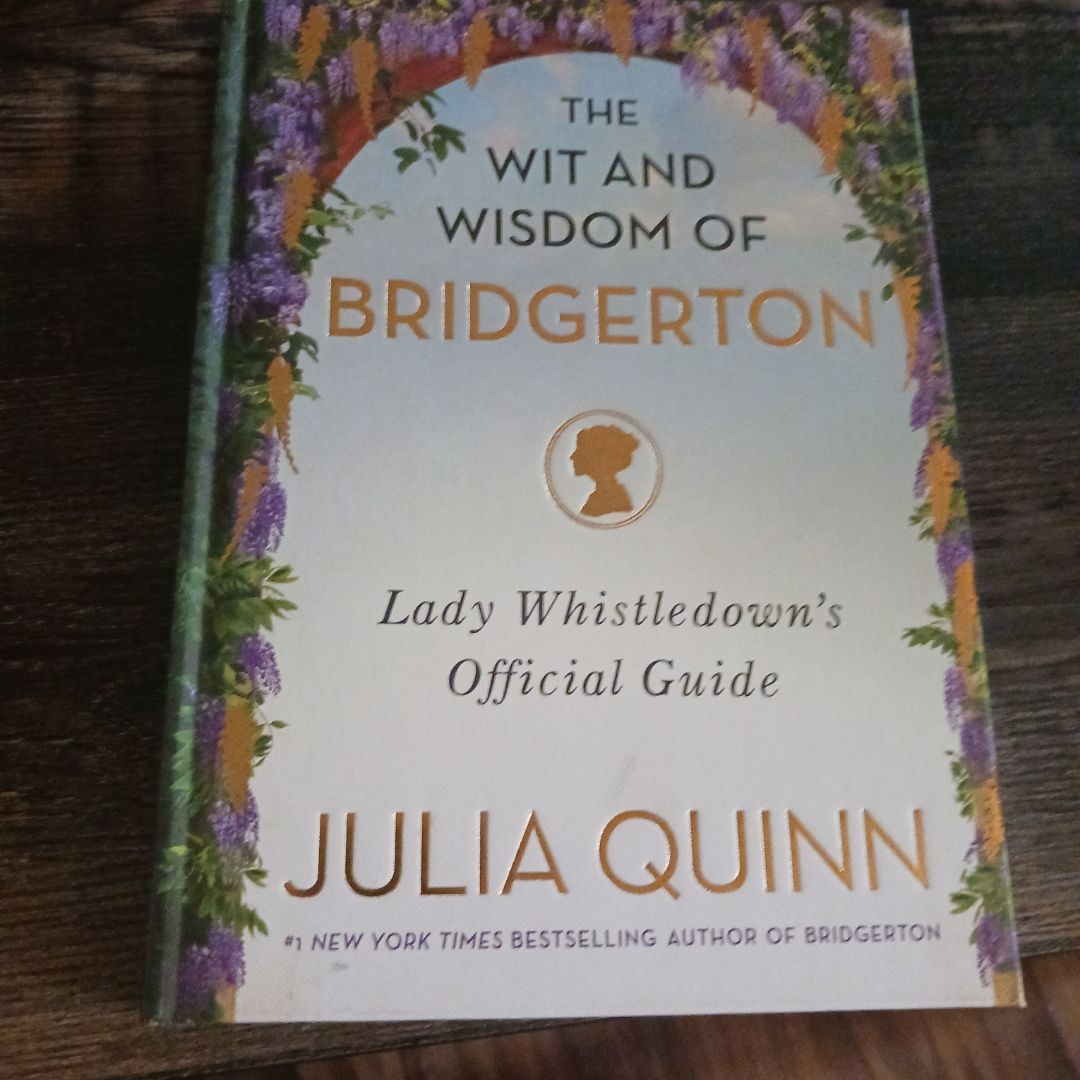 The Wit and Wisdom of Bridgerton
