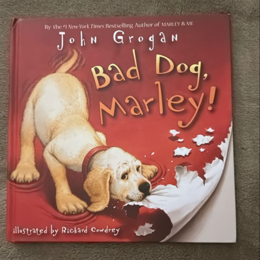 Bad Dog, Marley!