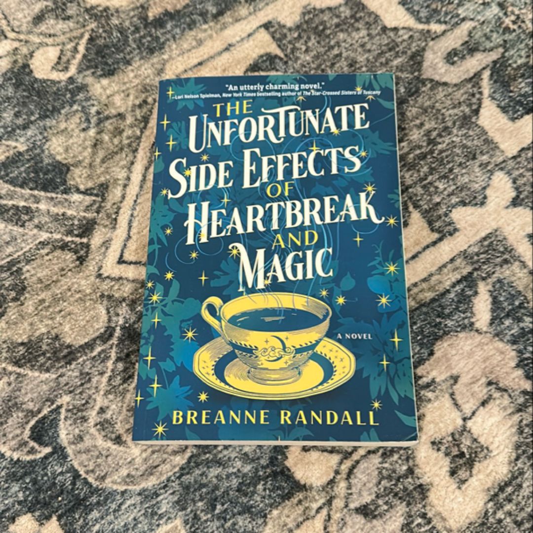 The Unfortunate Side Effects of Heartbreak and Magic
