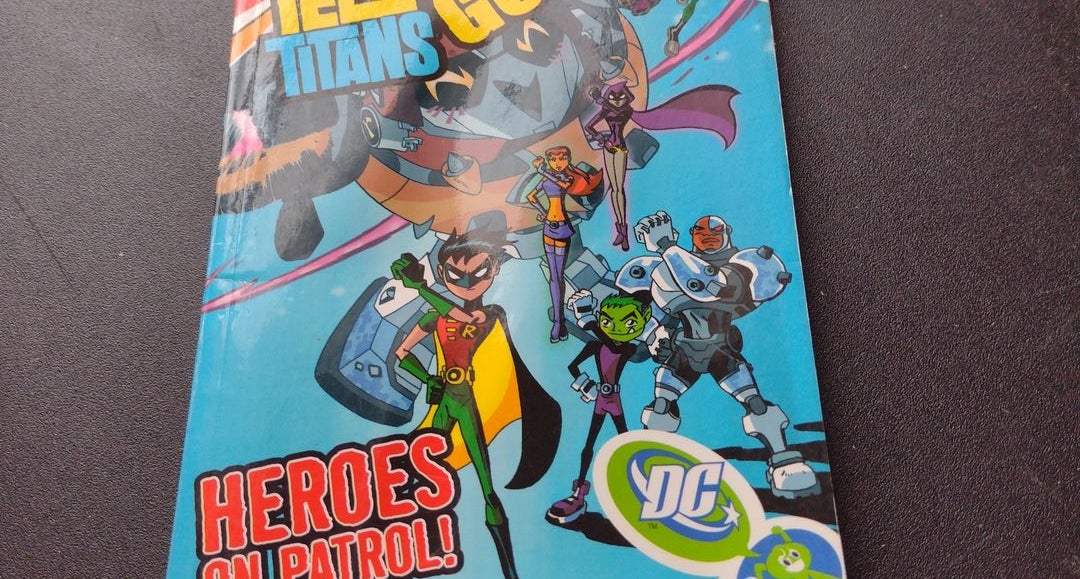 Teen Titans Go! Heroes on Patrol 2004 DC Comics by J. Torres & Adam  Beechen, Paperback