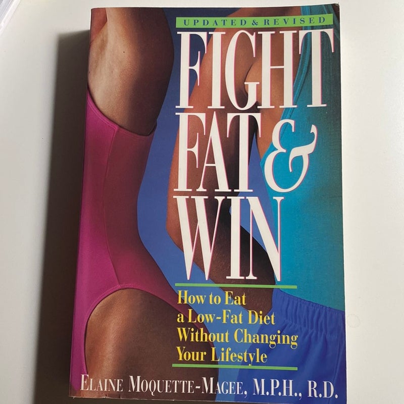 Fight Fat and Win!