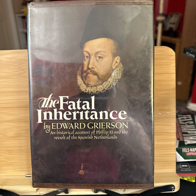 The Fatal Inheritance by Edward Grierson