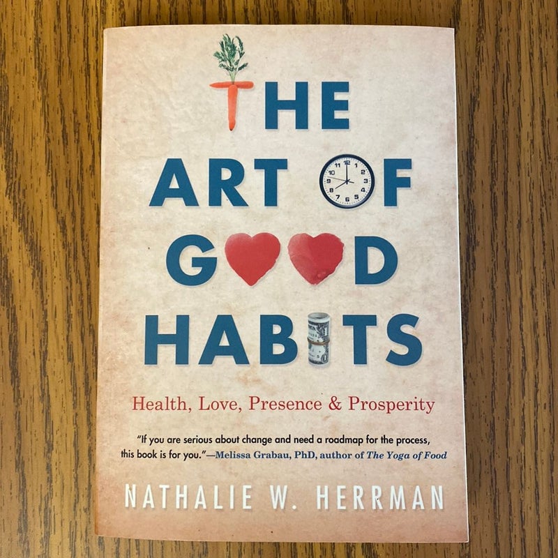 The Art of Good Habits *Signed*
