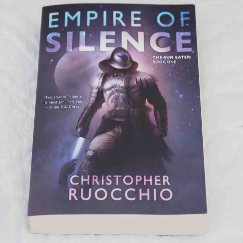 Empire of Silence by Christopher Ruocchio