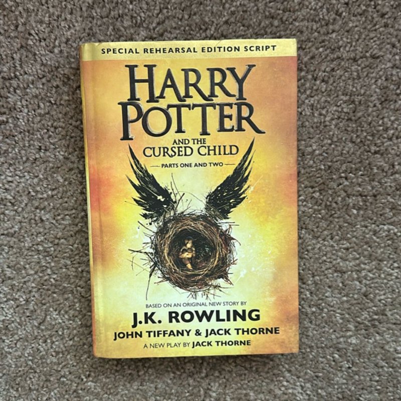 Harry Potter and the Cursed Child Parts One and Two (Special Rehearsal Edition Script)