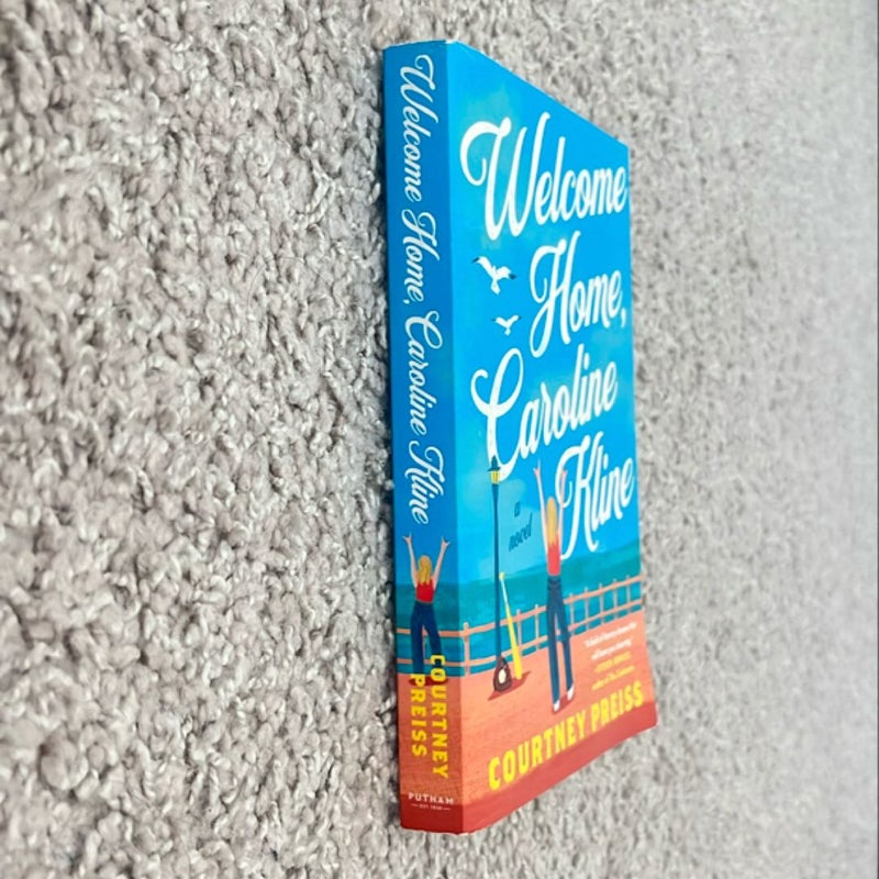 Welcome Home, Caroline Kline