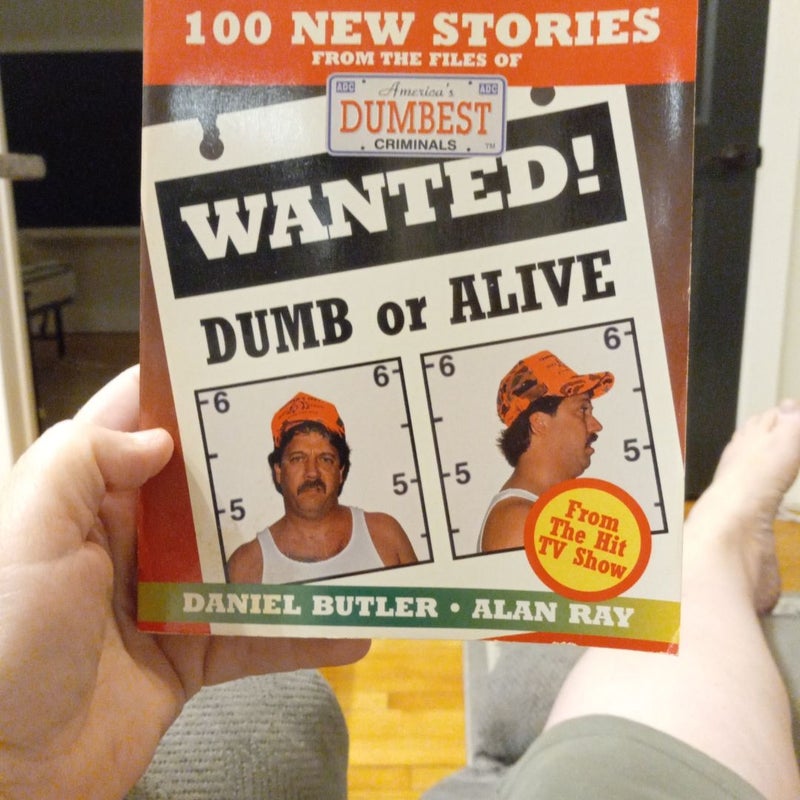 Wanted! Dumb or Alive