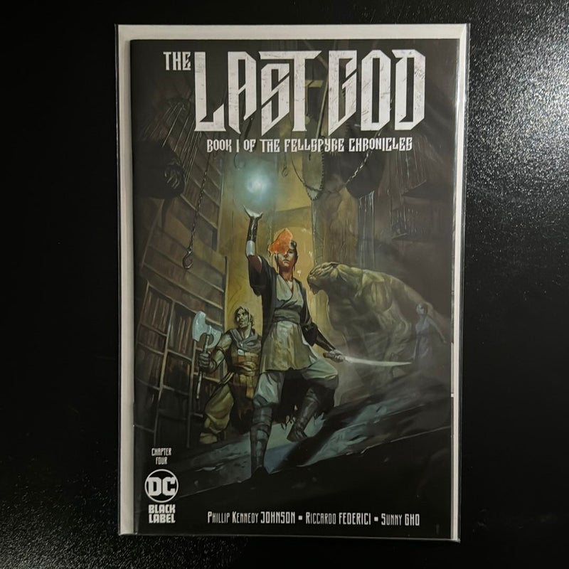 The Last God Book I of The Fellspyre Chronicles Chapter Four Black Label DC