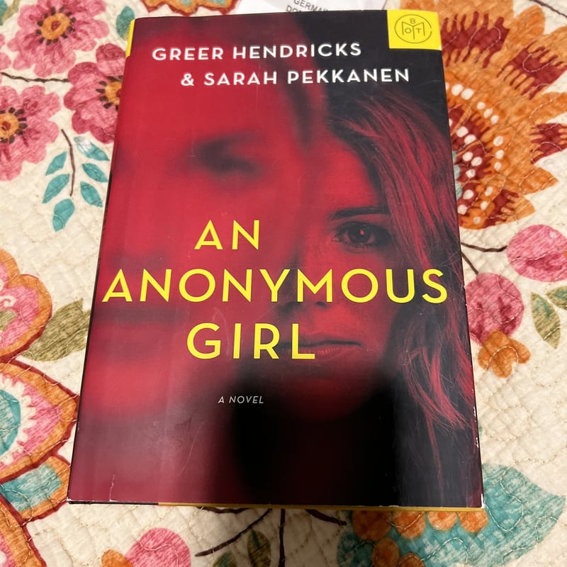 An Anonymous Girl by Greer Hendricks; Sarah Pekkanen, Hardcover ...