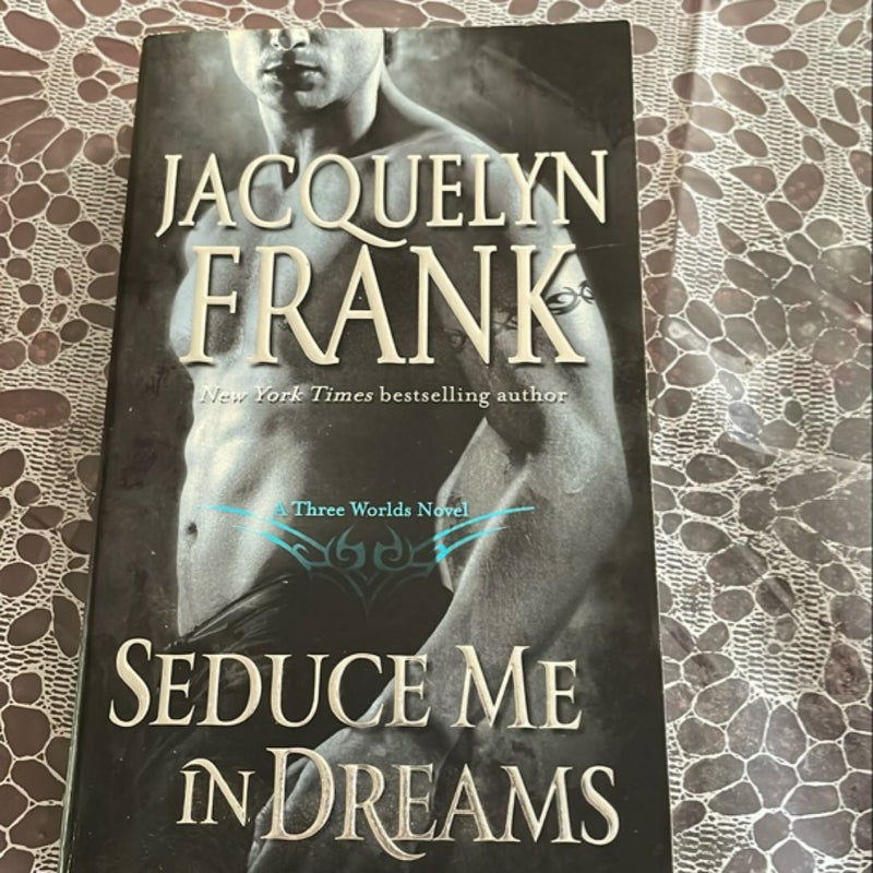 Seduce Me in Dreams