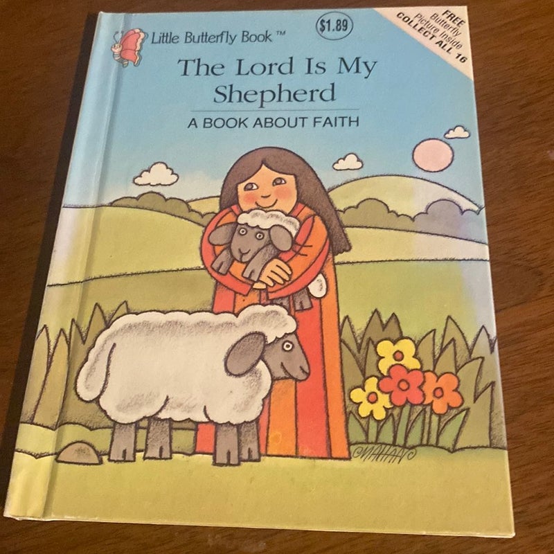 The Lord Is My Shepherd