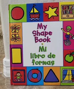 My Shape Book - Mi Libro de Formas