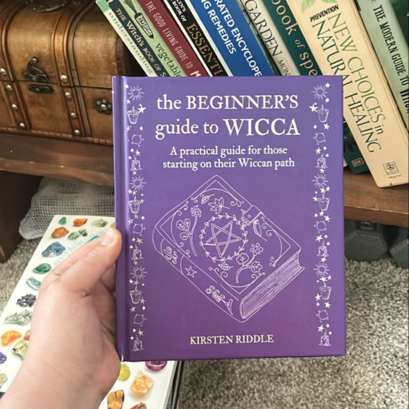 The Beginner's Guide to Wicca