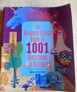 The Random House Book of 1001 Questions and Answers