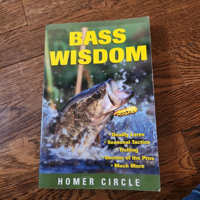 Bass Wisdom