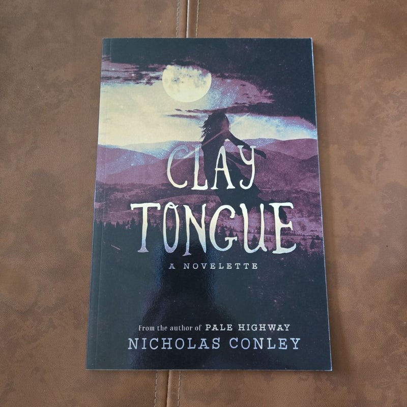 Clay Tongue