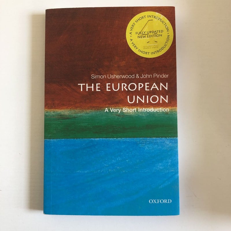 The European Union: a Very Short Introduction