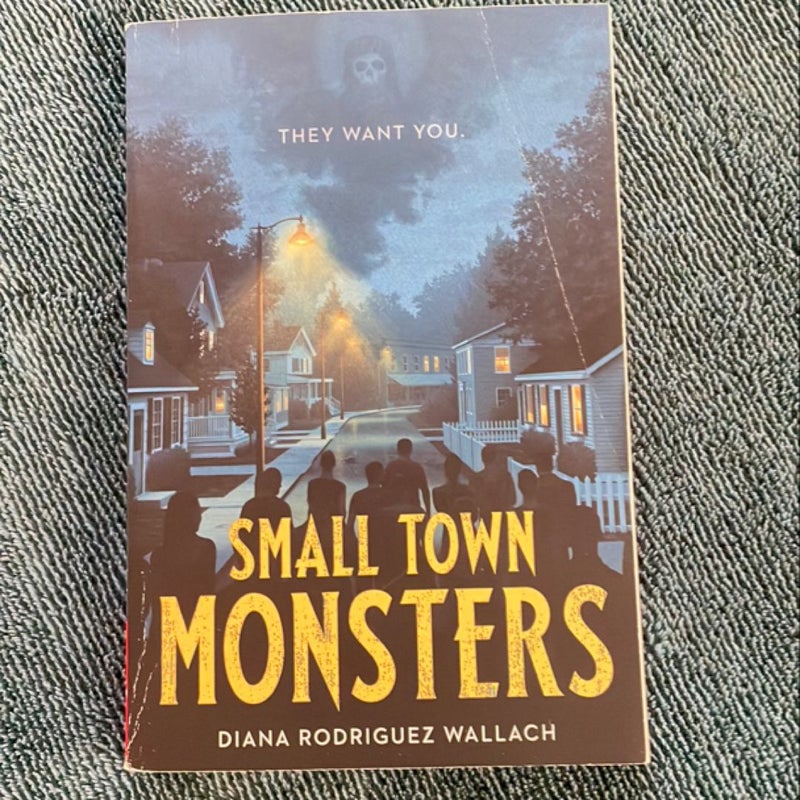 Small Town Monsters