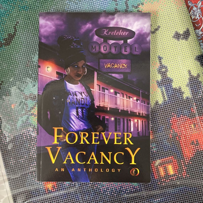 Forever Vacancy