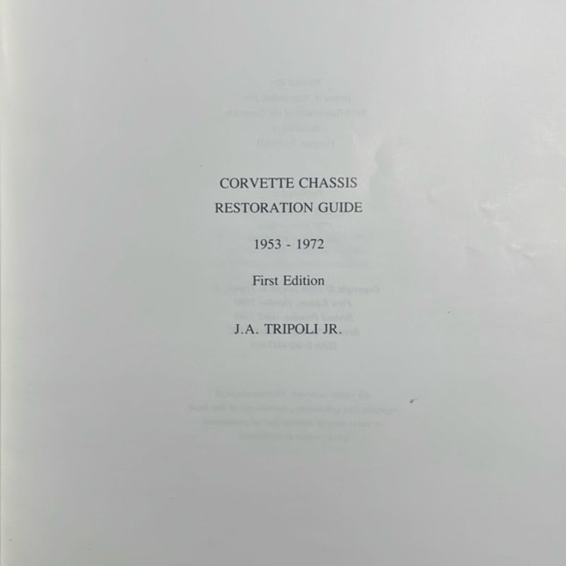 Corvette Chassis Restoration Guide, 1953 Through 1972
