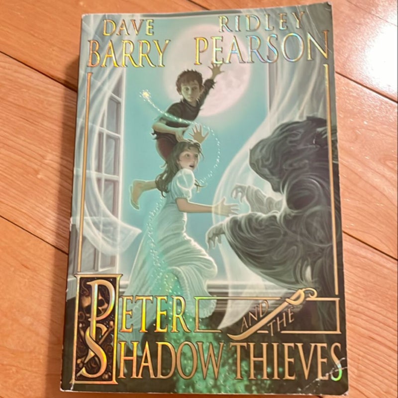 Peter and the Shadow Thieves (Peter and the Starcatchers)