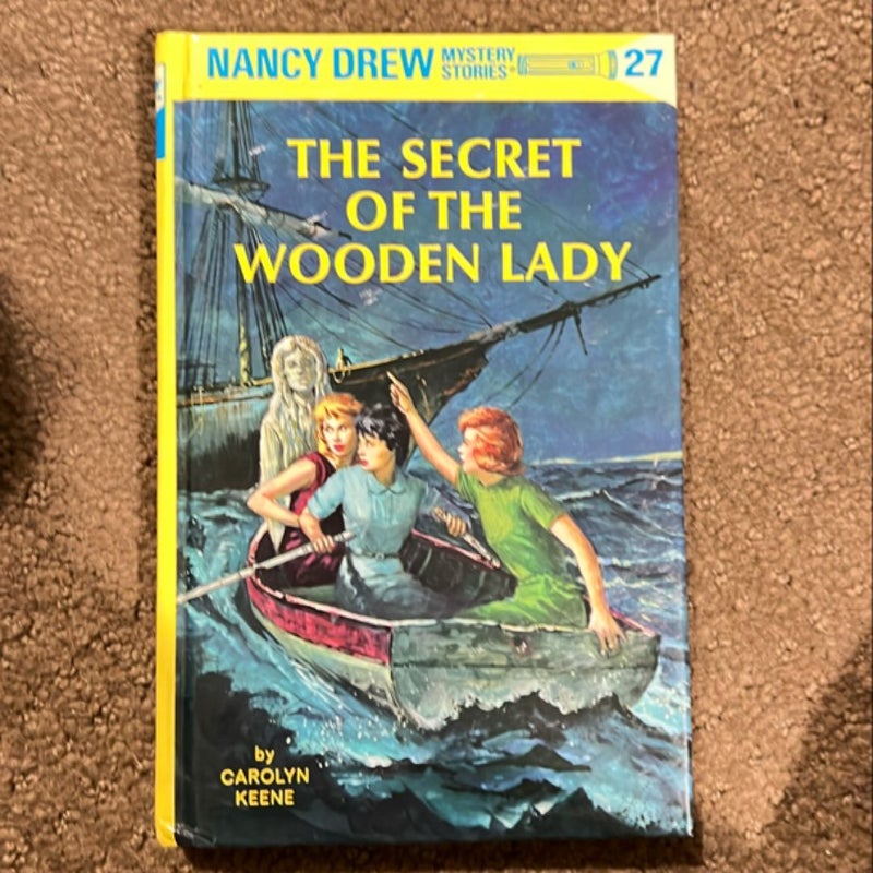 Nancy Drew 27: the Secret of the Wooden Lady is