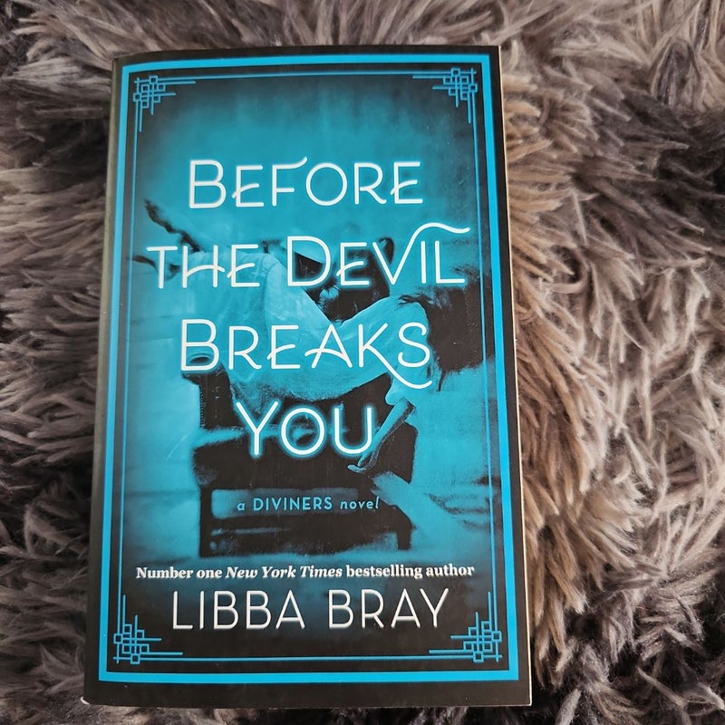 Before the Devil Breaks You