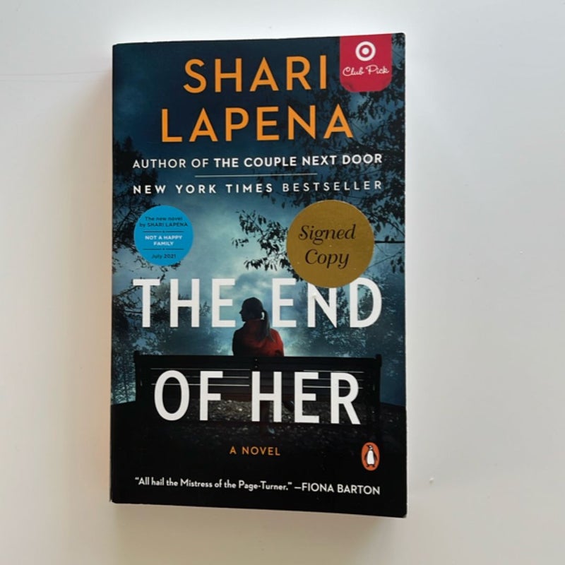 The End of Her -(Signed!)