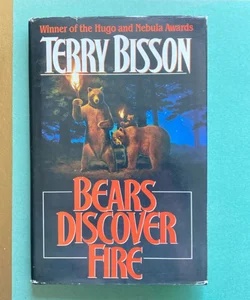 Bears Discover Fire and Other Stories