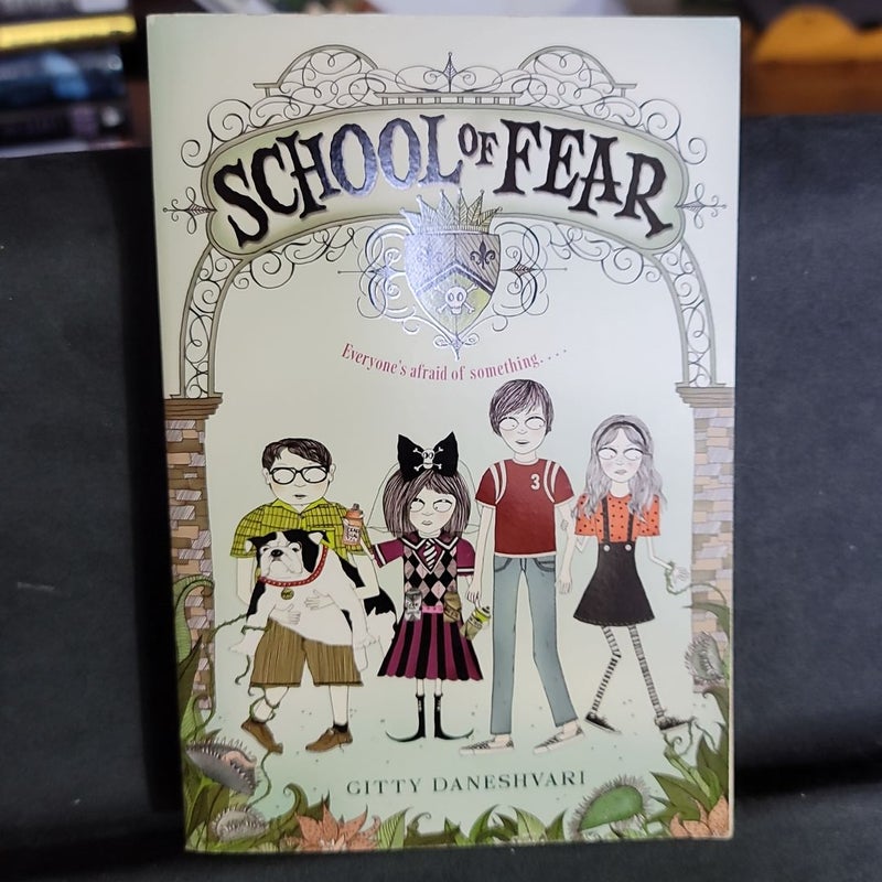 School of Fear