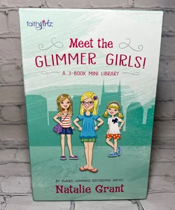 Meet the Glimmer Girls 