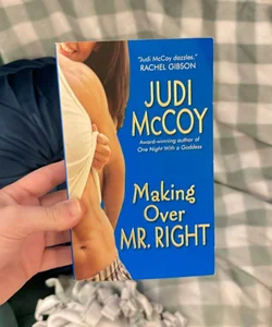 Making over Mr. Right