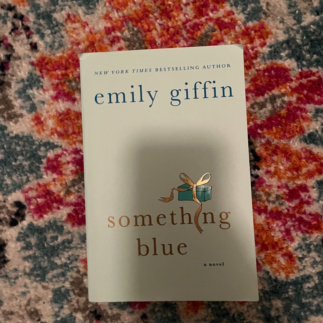 Something blue by Emily giffin, Paperback Pangobooks