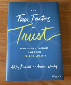 The Four Factors of Trust